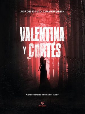 cover image of Valentina y Cortés